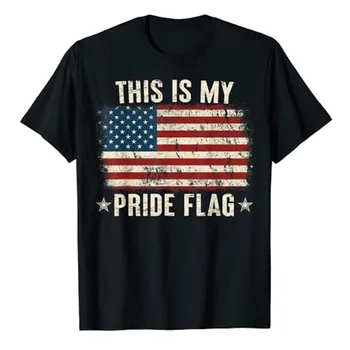 This Is My Pride Флаг на САЩ, Американската Патриотическая тениска на 4 юли, Деня на Независимостта, Графични тениски с къс ръкав, Дрехи за Гордост САЩ