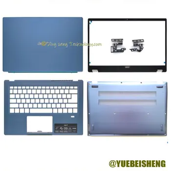 Новост/org За Acer Swift 3X SF314-510G SF314-510 N20H3 делото на LCD/Преден панел/Най-приятна горния капак/Долен корпус/панта.Сини